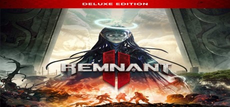 Remnant II Deluxe Edition EU Xbox Series X|S / PC CD Key