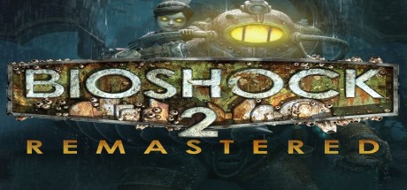 BioShock 2 Remastered PC Steam CD Key BioShock 2 Remastered PC Steam CD Key