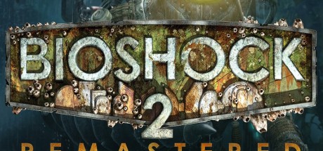 BioShock 2 Remastered PC Steam CD Key