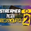 Streamer Life Simulator 2 PC Steam CD Key Streamer Life Simulator 2 PC Steam CD Key