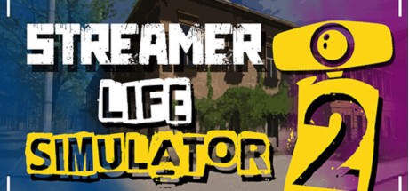 Streamer Life Simulator 2 PC Steam CD Key