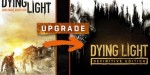 Dying Light - Standard To Definitive Upgrade DLC EU PC Steam CD Key
