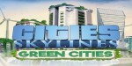 Cities: Skylines - Green Cities DLC RU/CIS PC Steam CD Key