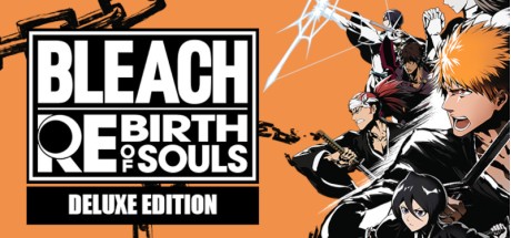BLEACH Rebirth of Souls Deluxe Edition US Xbox Series X|S CD Key