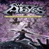 WARRIORS: Abyss Hack'n'Dash Ultimate Edition PC Steam CD Key
