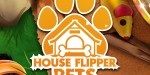 House Flipper - Pets DLC EU PC Steam CD Key