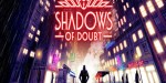 Shadows of Doubt NA PC Steam CD Key