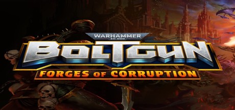 Warhammer 40,000: Boltgun - Forges Of Corruption Expansion PC Steam CD Key