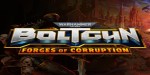 Warhammer 40,000: Boltgun - Forges Of Corruption Expansion EU PC Steam CD Key