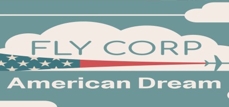 Fly Corp - American Dream DLC PC Steam CD Key
