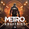 Metro Awakening EU PC Steam CD Key Metro Awakening EU PC Steam CD Key