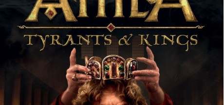 Total War: ATTILA - Tyrants & Kings Edition EU PC Steam CD Key
