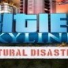 Cities: Skylines - Natural Disasters DLC Steam CD Key Cities: Skylines - Natural Disasters DLC Steam CD Key