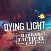 Dying Light - Harran Tactical Unit Bundle DLC EU Steam CD Key