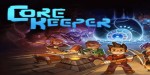 Core Keeper LATAM PC Steam CD Key