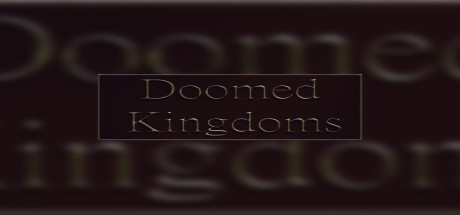 Doomed Kingdoms Steam CD Key