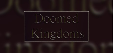 Doomed Kingdoms Steam CD Key