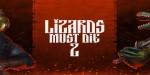 LIZARDS MUST DIE 2 PC Steam CD Key