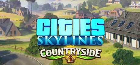 Cities: Skylines - Content Creator Pack: Countryside DLC RoW PC Steam CD Key