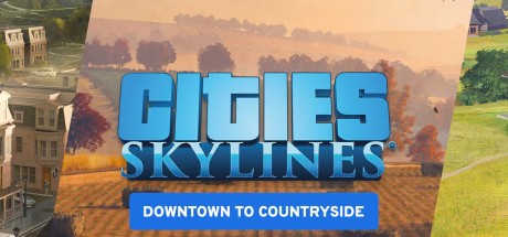Cities: Skylines - Downtown to Countryside Bundle DLC RoW PC Steam CD Key