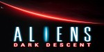 Aliens: Dark Descent NA PC Steam CD Key