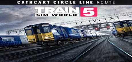 Train Sim World 5 - Cathcart Circle Line: Glasgow - Neilston & Newton Add-On DLC US XBOX One / Xbox Series X|S / PC CD Key