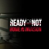 Ready or Not - Home Invasion DLC EU PC Steam CD Key