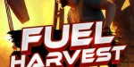 Fuel Harvest Together PC Steam CD Key