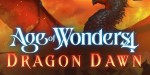 Age of Wonders 4 - Dragon Dawn DLC EU PC Steam CD Key