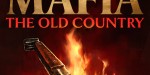 Mafia: The Old Country Deluxe Edition PC Steam CD Key