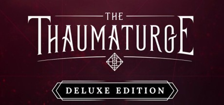 The Thaumaturge Deluxe Edition NA PC Steam CD Key