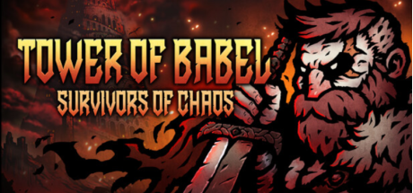 Tower of Babel: Survivors of Chaos PC Steam CD Key