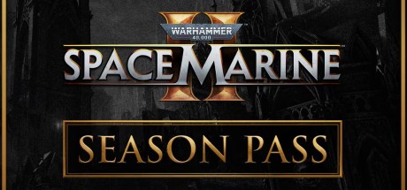 Warhammer 40,000: Space Marine 2 - Season Pass DLC EU PC Steam CD Key