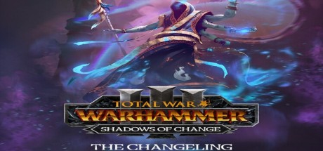 Total War: WARHAMMER III - The Changeling - Shadows of Change DLC PC Steam CD Key