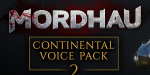 MORDHAU - Continental Voice Pack 2 DLC PC Steam CD Key