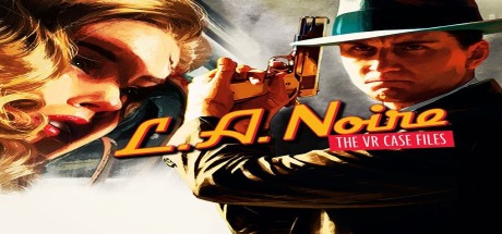 L.A. Noire: The VR Case Files RU/CIS PC Steam CD Key
