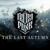Frostpunk - The Last Autumn DLC EU PC Steam CD Key