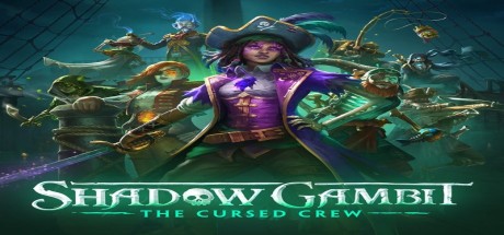 Shadow Gambit: The Cursed Crew LATAM PC Steam CD Key