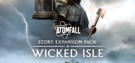 Atomfall - Story Expansion Pack Wicked Isle DLC EU PS5 CD Key