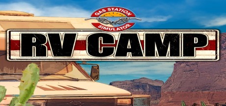 Gas Station Simulator - RV Camp DLC PC Steam CD Key