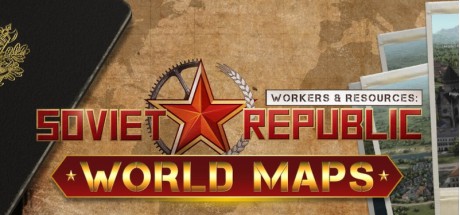 Workers & Resources: Soviet Republic - World Maps DLC EU PC Steam CD Key