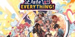 Date Everything! Lavish Edition EU PC Steam CD Key