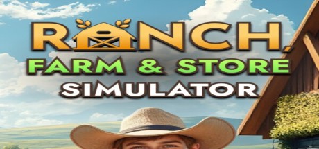 Ranch Farm and Store Simulator PC Steam CD Key