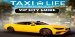 Taxi Life: A City Driving Simulator - VIP City Guide DLC PC Steam CD Key