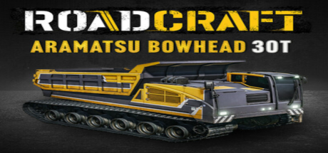 RoadCraft - Aramatsu Bowhead 30T DLC EU (without DE) PS5 CD Key