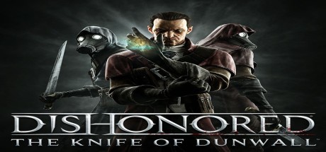 Dishonored - The Knife of Dunwall DLC PC Steam CD Key