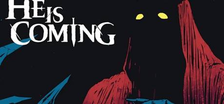 He is Coming EU PC Steam CD Key