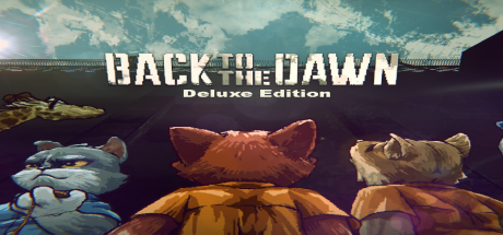 Back to the Dawn Deluxe Edition PC Steam CD Key