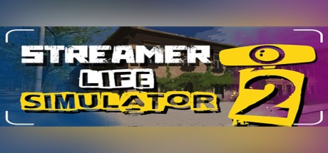 Streamer Life Simulator 2 EU PC Steam CD Key