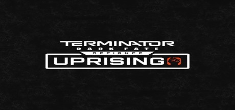 Terminator: Dark Fate - Defiance: Uprising DLC EU PC Steam CD Key